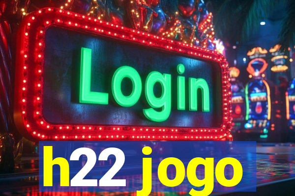 h22 jogo